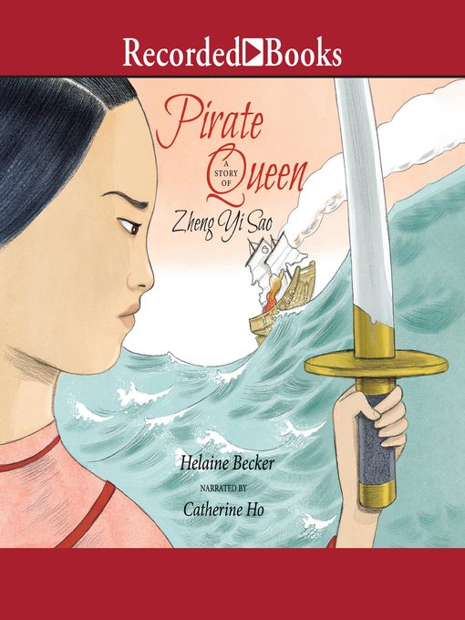 Title details for Pirate Queen by Helaine Becker - Available